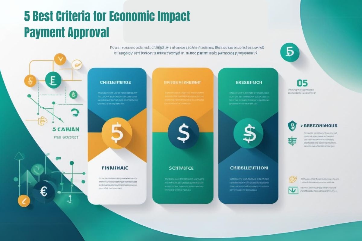 5 Best Criteria For Economic Impact Payment Approval In 2024